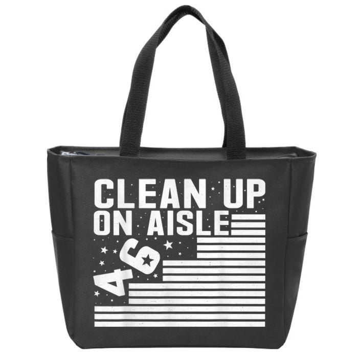 Clean Up On Aisle 46 Impeach Biden Sarcastic AntiBiden 8646 Zip Tote Bag