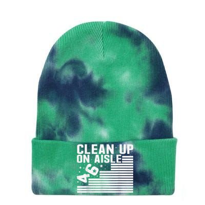 Clean Up On Aisle 46 Impeach Biden Sarcastic AntiBiden 8646 Tie Dye 12in Knit Beanie