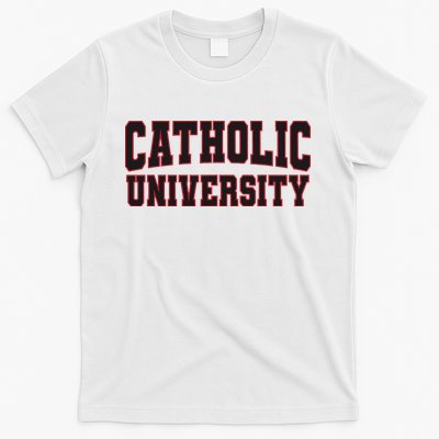Catholic U.N.I.V.E.R.S.I.T.Y Of America T-Shirt