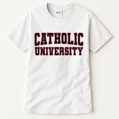 Catholic U.N.I.V.E.R.S.I.T.Y Of America Tall T-Shirt