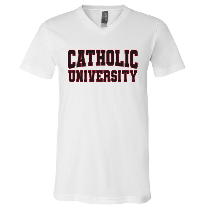 Catholic U.N.I.V.E.R.S.I.T.Y Of America V-Neck T-Shirt