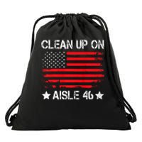 CLEAN UP ON AISLE 46 IMPEACH BIDEN 86 46 VINTAGE US FLAG Drawstring Bag