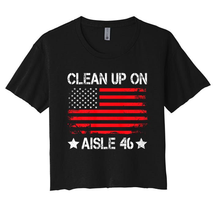 CLEAN UP ON AISLE 46 IMPEACH BIDEN 86 46 VINTAGE US FLAG Women's Crop Top Tee