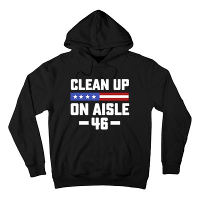 Clean Up On Aisle 46 Hoodie