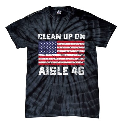 Clean Up On Aisle 46 Shirt Tie-Dye T-Shirt