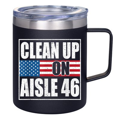 Clean Up On Aisle 46 American Flag 12oz Stainless Steel Coffee Mug
