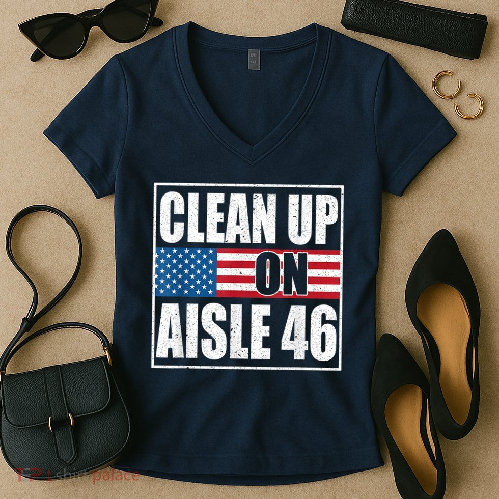 Clean Up On Aisle 46 American Flag Women's V-Neck T-Shirt