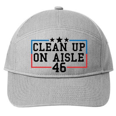 Clean Up On Aisle 46 Anti Biden 7-Panel Snapback Hat