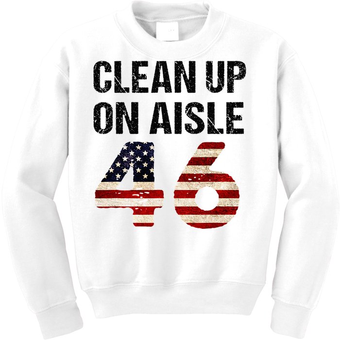 Clean Up On Aisle 46 Patriotism Patriotic Kids Sweatshirt