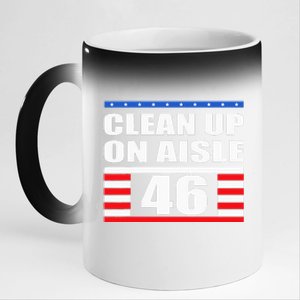 Clean Up On Aisle 46 Impeach Biden 8646 Resign 11oz Black Color Changing Mug