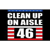 Clean Up On Aisle 46 Impeach Biden 8646 Resign Bumper Sticker