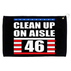 Clean Up On Aisle 46 Impeach Biden 8646 Resign Grommeted Golf Towel