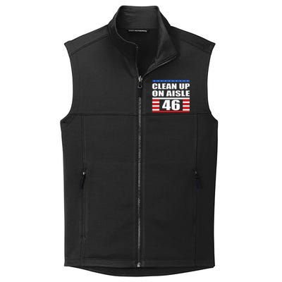 Clean Up On Aisle 46 Impeach Biden 8646 Resign Collective Smooth Fleece Vest