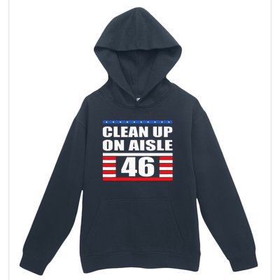 Clean Up On Aisle 46 Impeach Biden 8646 Resign Urban Pullover Hoodie