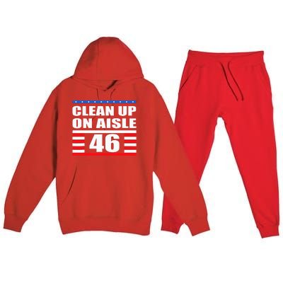 Clean Up On Aisle 46 Impeach Biden 8646 Resign Premium Hooded Sweatsuit Set