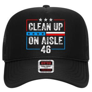 Clean Up On Aisle 46 Impeach Biden Political US America Flag  High Crown Mesh Back Trucker Hat