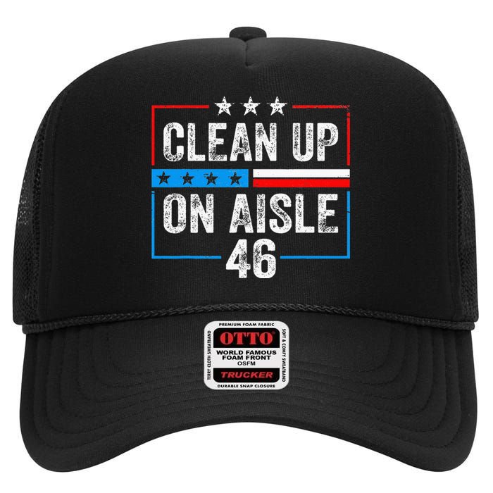 Clean Up On Aisle 46 Impeach Biden Political US America Flag  High Crown Mesh Back Trucker Hat