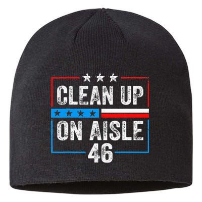 Clean Up On Aisle 46 Impeach Biden Political US America Flag  Sustainable Beanie