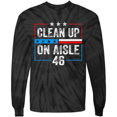 Clean Up On Aisle 46 Impeach Biden Political US America Flag  Tie-Dye Long Sleeve Shirt