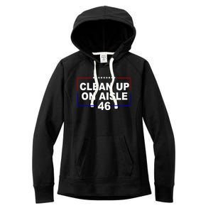 Clean Up On Aisle 46 Anti Biden Women's Fleece Hoodie