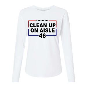 Clean Up On Aisle 46 Anti Biden Womens Cotton Relaxed Long Sleeve T-Shirt