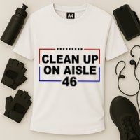 Clean Up On Aisle 46 Anti Biden Cooling Performance Crew T-Shirt