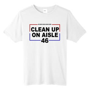 Clean Up On Aisle 46 Anti Biden Tall Fusion ChromaSoft Performance T-Shirt