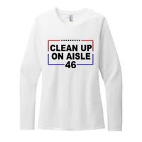 Clean Up On Aisle 46 Anti Biden Womens CVC Long Sleeve Shirt