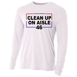 Clean Up On Aisle 46 Anti Biden Cooling Performance Long Sleeve Crew