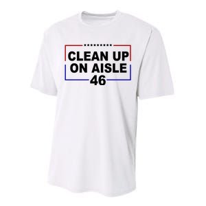 Clean Up On Aisle 46 Anti Biden Performance Sprint T-Shirt