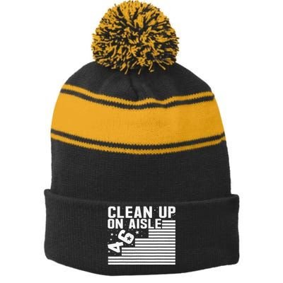 Clean Up On Aisle 46 Impeach Biden Sarcastic Anti Biden 86 46 Stripe Pom Pom Beanie