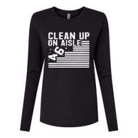 Clean Up On Aisle 46 Impeach Biden Sarcastic Anti Biden 86 46 Womens Cotton Relaxed Long Sleeve T-Shirt