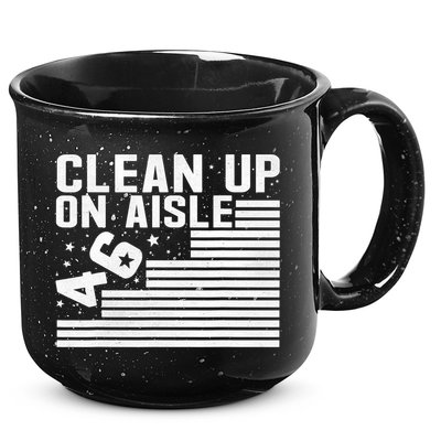 Clean Up On Aisle 46 Impeach Biden Sarcastic Anti Biden 86 46 15oz Campfire Ceramic Mug