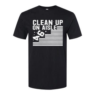 Clean Up On Aisle 46 Impeach Biden Sarcastic Anti Biden 86 46 Softstyle CVC T-Shirt