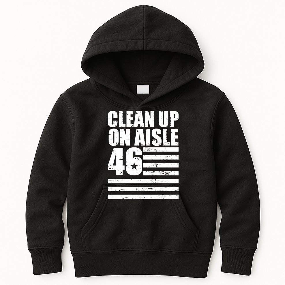 Clean Up On Aisle 46 Anti Biden Kids Hoodie