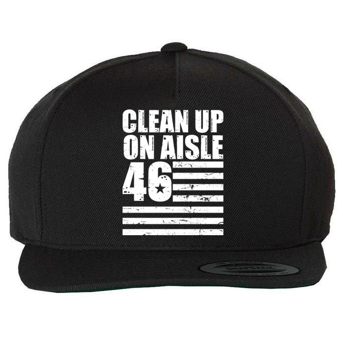 Clean Up On Aisle 46 Anti Biden Wool Snapback Cap