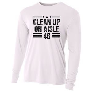 Clean Up On Aisle 46 Anti Biden Cooling Performance Long Sleeve Crew