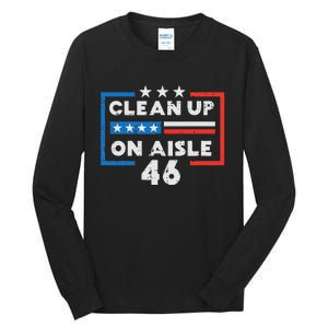 Clean Up On Aisle 46 Tall Long Sleeve T-Shirt