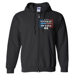 Clean Up On Aisle 46 Full Zip Hoodie