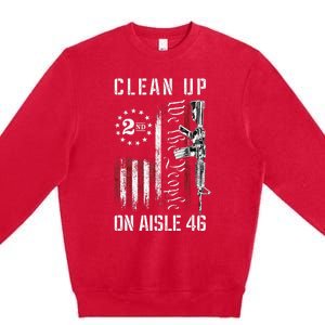 Clean Up On Aisle 46 We The People American Flag AR 15 Premium Crewneck Sweatshirt