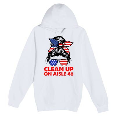 Clean Up On Aisle 46 American Messy Bun Premium Pullover Hoodie