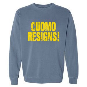 Cuomo Resigns Anti Andrew Cuomo Garment-Dyed Sweatshirt