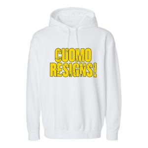 Cuomo Resigns Anti Andrew Cuomo Garment-Dyed Fleece Hoodie