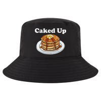 Caked Up Pancake Lover Sweet Breakfast Baking Cool Comfort Performance Bucket Hat