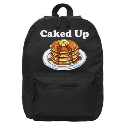 Caked Up Pancake Lover Sweet Breakfast Baking 16 in Basic Backpack