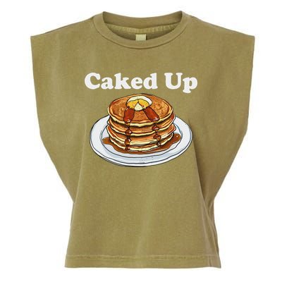Caked Up Pancake Lover Sweet Breakfast Baking Garment-Dyed Women's Muscle Tee