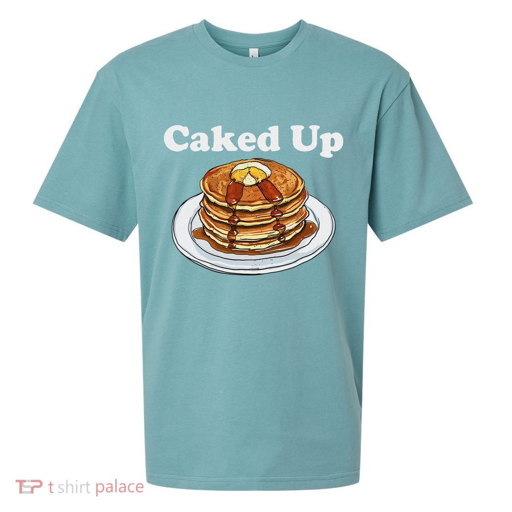 Caked Up Pancake Lover Sweet Breakfast Baking Sueded Cloud Jersey T-Shirt