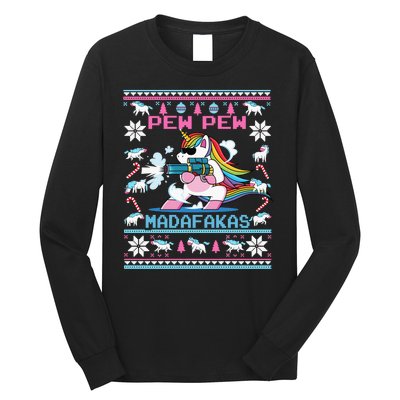 Cute Unicorn Pew Pew Madafakas Ugly Christmas Long Sleeve Shirt