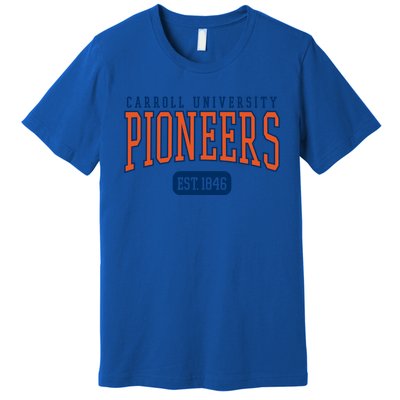 Carroll University Pioneers Est Date Meaningful Gift Premium T-Shirt