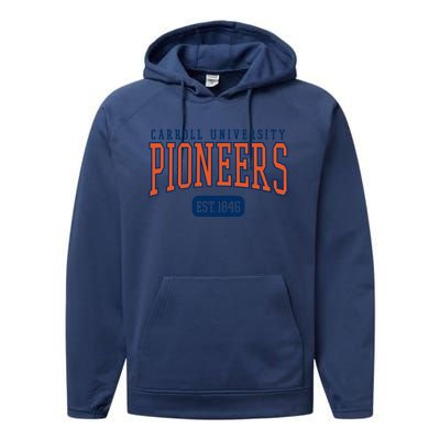 Carroll University Pioneers Est Date Meaningful Gift Performance Fleece Hoodie